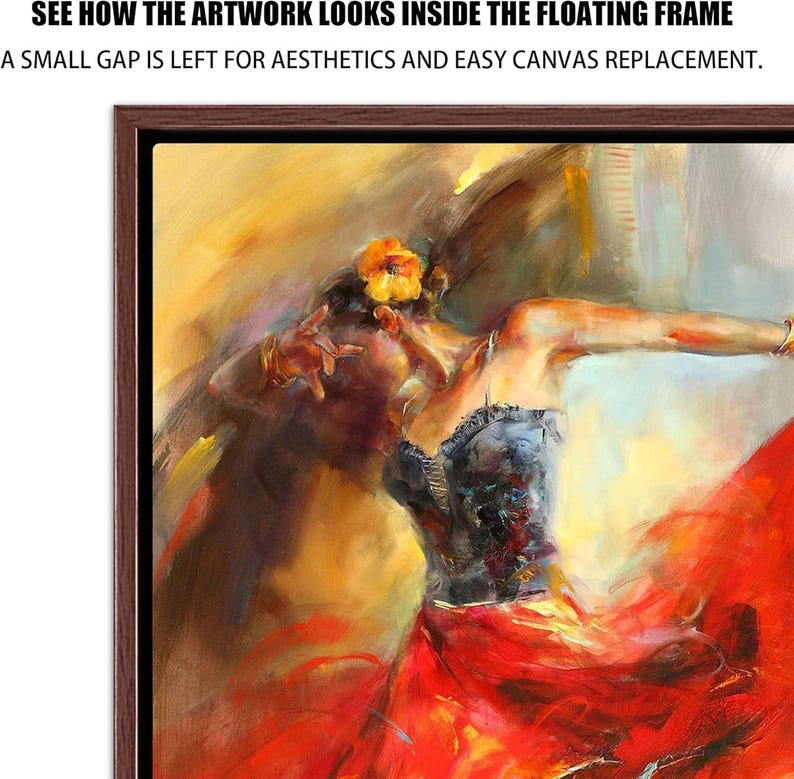 May include: A framed artwork depicting a dancer in a red dress, with a black bodice and a flower in their hair. The painting has a warm color palette with yellow, orange, and red hues. The text at the top reads: SEE HOW THE ARTWORK LOOKS INSIDE THE FLOATING FRAME.