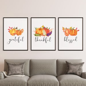 Grateful, Thankful, Blessed - Thanksgiving Printable Set of 3 |fall & autumn printable wall art sign with floral pumpkin| Thanksgiving decor