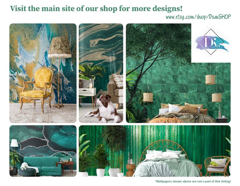May include: Four different green and blue abstract wallpaper designs with various furniture and decor items in each scene. The designs include marble, agate, and watercolor patterns. The text "Visit the main site of our shop for more designs! www.etsy.com/shop/DsunSHOP" is at the top of the image.