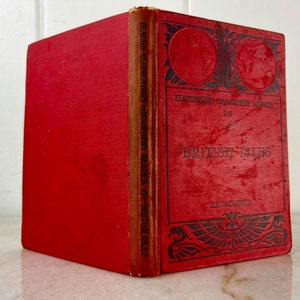 Antique Book 1904 Elementary Geography Reader, The British Isles Second Edition, by Lionel William Lyde, collectible book, gift for teacher