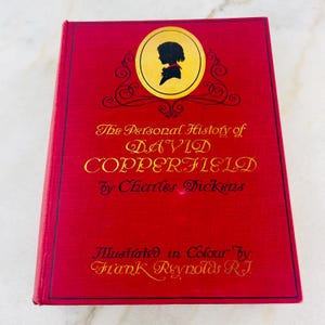 Antique 1911 Hardcover The Personal History of David Copperfield, by Charles Dickens, Illustrated in Colour by Frank Reynolds, collectible