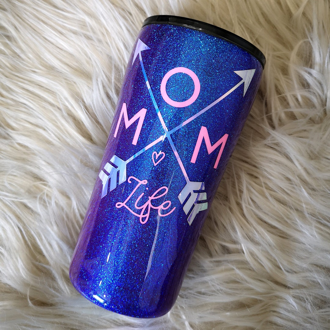 Custom Mom Life Tumbler Mom Life Glitter Tumbler Mom Life Coffee Cup