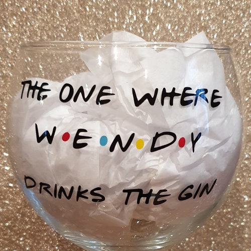 Personalised Friends Inspired Gin Glass Etsy