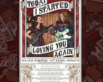 Daniel Donato and Willow Osborne feat Mustang McGee &quot;Today I Started Loving You Again&quot; Artist Prints Limited Edition