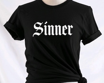 Pecador - Disponible en camiseta, sudadera, sudadera con capucha, camiseta de tirantes o manga larga