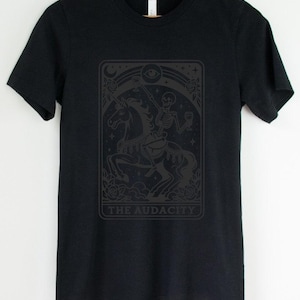 Black on Black - The Audacity Tarot - Available in T-Shirt, Pullover, Hoodie, Tank or Long Sleeve