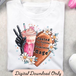Koffie feministische woede skeletkunst: speels sublimatieontwerp (PNG) sublimatie clipart