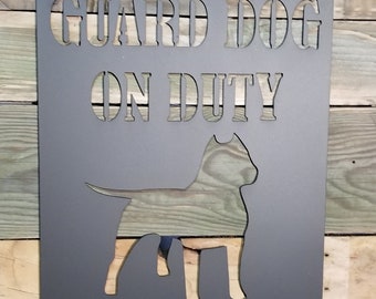 Personalized Guard Dog on Duty sign