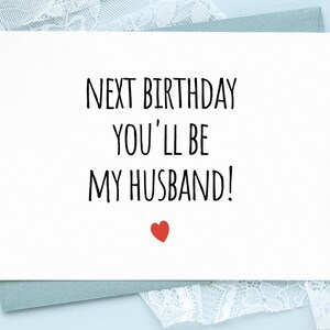 Cartão de aniversário para noivo, cartão de aniversário para futuro marido, próximo aniversário você será meu marido, cartão de aniversário romântico para futuro marido