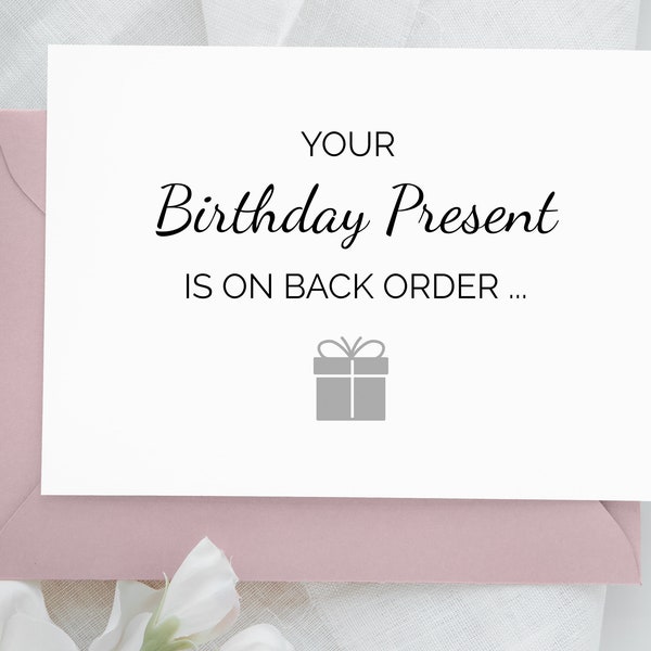 Your Birthday Present is on Backorder Editable card, Pregnancy Reveal on Birthday, Surprise We're Pregnant Custom Card, We're Having a Baby