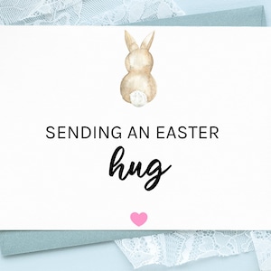 Imprimable Modifiable Envoi d’un câlin de Pâques, Carte pour Pâques, Carte de Pâques lapin lapin, Carte de Pâques pensant à vous, Carte de câlin, Joyeuses Pâques
