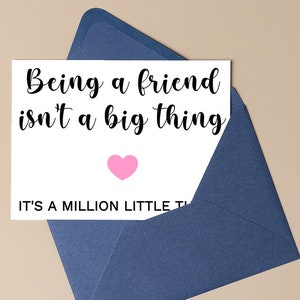 Printable friend card, best friend card, digital download card for bestie, instant download card for her, being a friend card, print at home