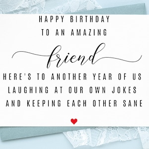 Alles Gute zum Geburtstag FREUND, beste Freundin Geburtstagskarte, lustige Geburtstagskarte für Freund, Geburtstagskarte für den besten Freund, BFF Karte, Geburtstagskarte