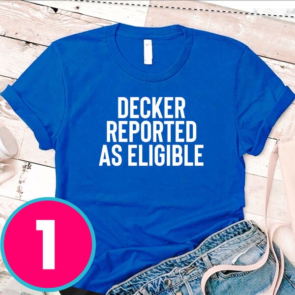 Decker Reported as Eligible Unisex T-shirt Gildan & bella Canva - Decker Reported as Eligible Robbed december 30 2023 Personalized shirt