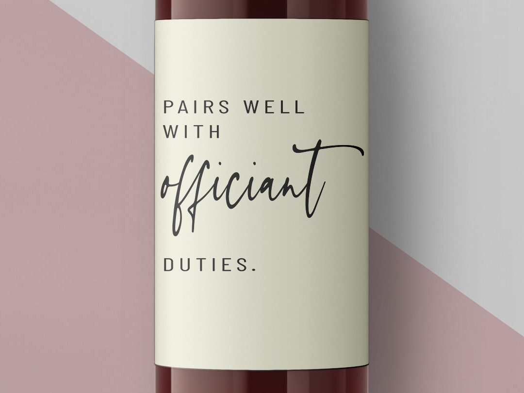 Printable Editable Pairs Well With Officiant Duties Wine Etsy