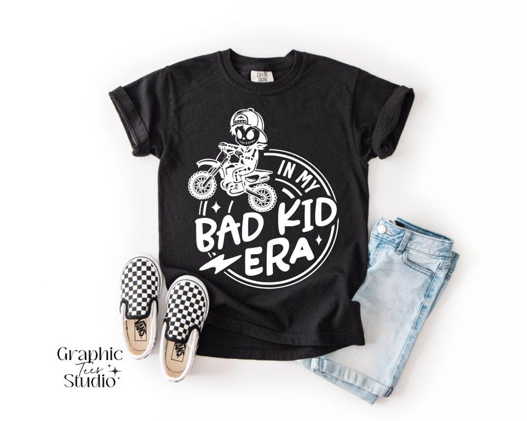 In My Bad Kid Era Shirt| Funny Toddler Shirt| Cute Toddler Shirt
