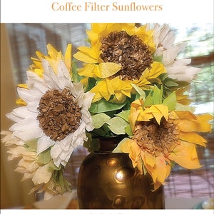 Sunflowers - Project Guide Template For Making Coffee Filter Flowers