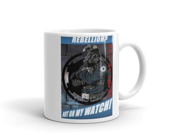 Star Wars Inspired Graphic Mug - Rebellion Empire Trooper Star Wars Funny Meme Mug - Pop Culture - Great Gift! 11 / 15oz Free Shipping!