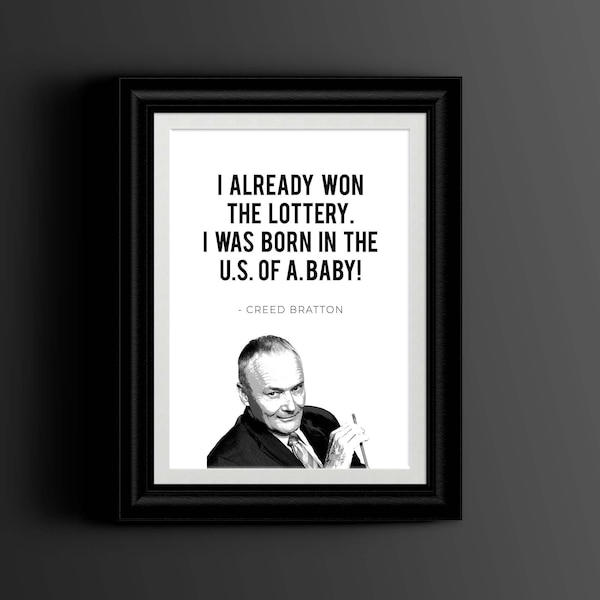 Creed Bratton Quote, The Office Poster, TV Show Art, Printable Instant Download- I Was Born in the U S of A Baby - Funny Gift, USA, America