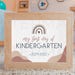 My First Day of Kindergarten Sign, First Day of School Sign, Printable ...
