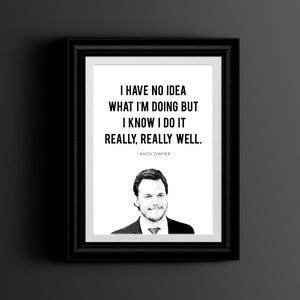 Andy Dwyer Quote, Parks and Rec TV Show, Printable Wall Art Instant Download- I Have No Idea What Im Doing- Parks & Rec, Funny Sign Poster