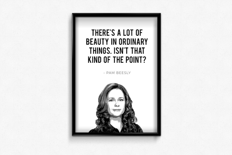 Pam Beesly funny quote poster embracing the quirks of waiting in art