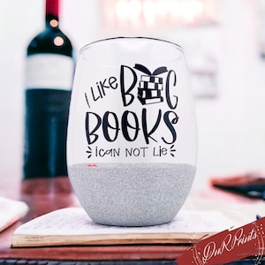 Big Books Glitter Wine Glass / Gifts for Teacher / Gifts for Him/ Gifts for her Book Lover Glass/ Gifts for Friend/ Personalized Wine Glass