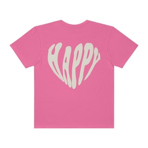HAPPY Comfort Colors Shirt - Unisex shirt, beach shirt, oversized tee, positive shirt, beach shirt