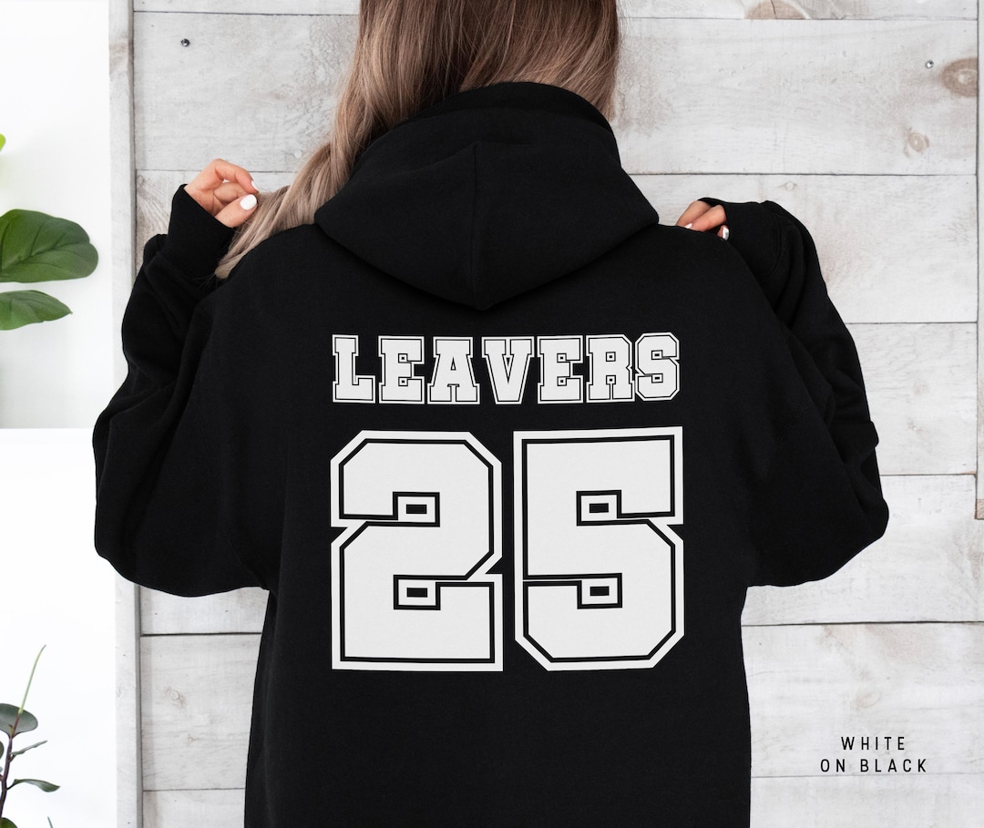 School Leavers Hoodie School Leavers 2025 Hoodie Class of 2025