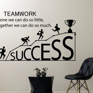 Teamwork Wall Decal for Office, Success Wall Art Office Decor, Motivational Quote, Teamwork Wall Sticker, Alone We Can Do So Little ds131