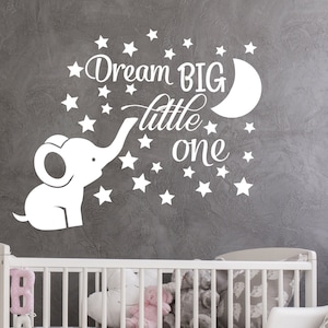 Dream Big Little One Wandtattoo. Wandtattoo Kinderzimmer. Zitat Kids Schlafzimmer oben Krippe. Elefant Sticker. Babyzimmer Aufkleber. Oberbett Wanddekor DS7