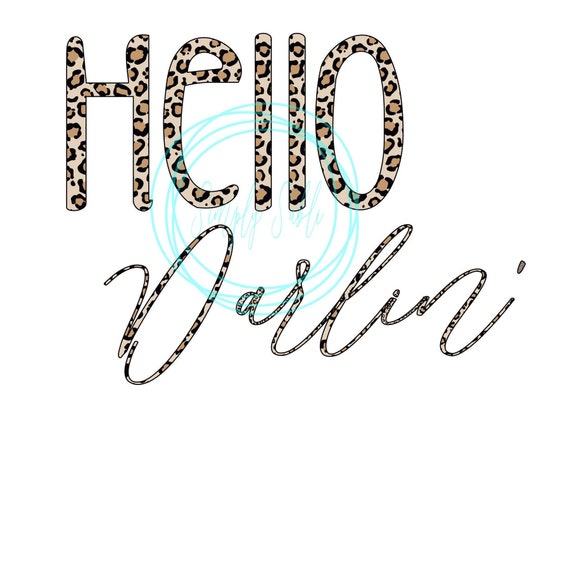 Hello Darlin' svg png download | Etsy