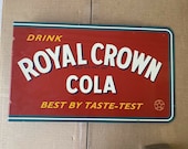 ROYAL CROWN Cola Flange Metal Soda Advertising Sign Collectible Stout Signs