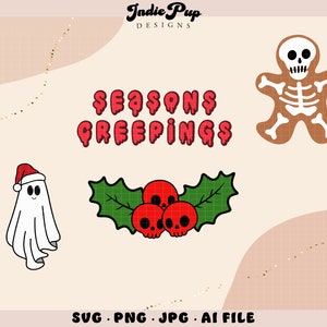 Spooky Holiday Bundle SVG  | Cute Ghostie Skull Holly Berries Skeleton Gingerbread Man Seasons Creepings | Sublimation Designs Christmas