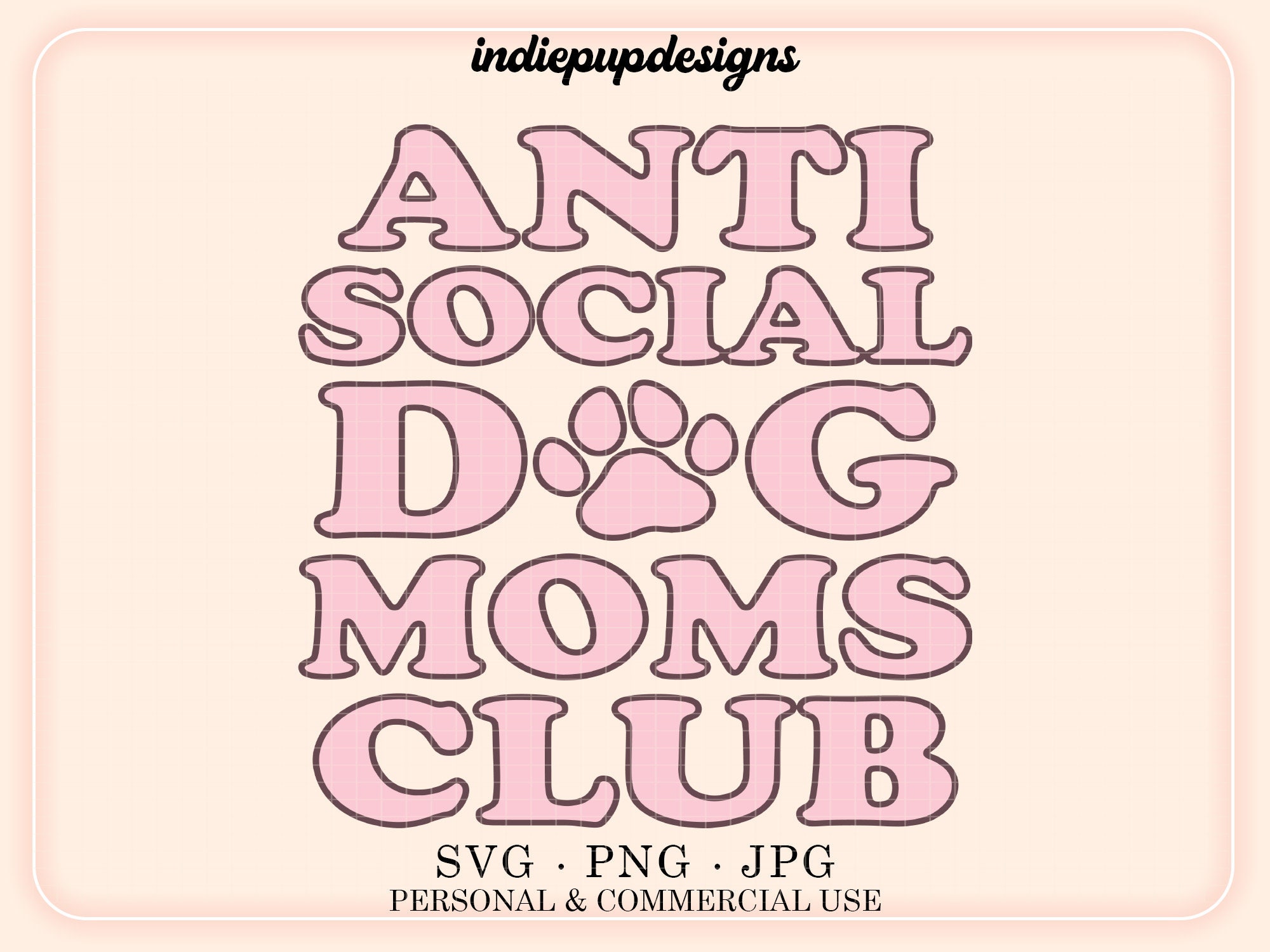 Anti Social Dog Moms Club SVG | Dog Mom Pet Mothers day Gift | Antisocial Pet Shirt svg png | trendy wavy shirt design