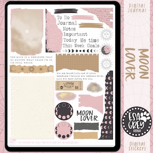 May include: Digital stickers featuring a moon and stars theme. The stickers are in pink, brown, black, and gold colours. The text "Moon Lover" is featured on one of the stickers. The text "Digital Journal" is featured at the top of the image. The text "ESA GREY DESIGN" is featured at the bottom right of the image.