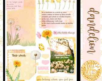May include: Digital stickers featuring dandelion illustrations with quotes like "It's the little things" and "dreaming is easier than you think..."  The stickers are in a pastel pink and yellow color scheme with a green and brown border.