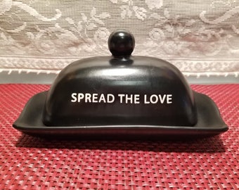 Black or White Stoneware Butter Dish with White Lettering "Spread the Love"  by Boston Warehouse