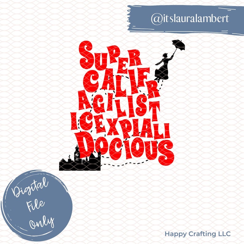Mary Poppins Inspired Supercalifragilistic SVG Silhouette - Etsy