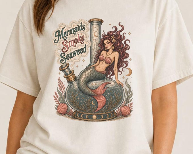 Mermaids Smoke Seaweed Graphic T-shirt, Sea Witch Shirt, Celestial Stoner, Boho Tee