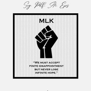Martin Luther King Infinite Hope MLK | Cricut, Silhouette, Adobe Illustrator | Digital Cut File | Sublimation Print