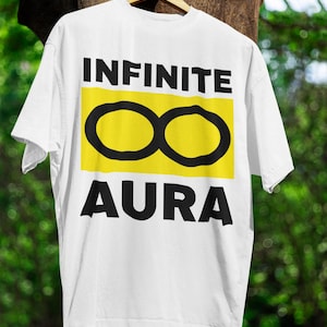 Infinite Aura T-Shirt - Infinity Aura Tee Typography T-Shirt
