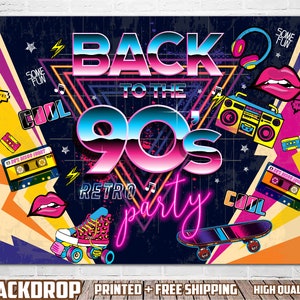 May include: A colorful backdrop with the text "Back to the 90's Retro Party" in neon pink and blue lettering. The backdrop features a variety of 90's themed graphics, including cassette tapes, boomboxes, roller skates, and skateboards.