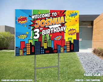 Super Hero Birthday Yard Sign, High Quality, Printed and Shipped