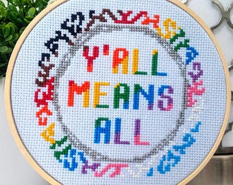 Y'All Means All Cross Stitch Pattern: Pride Rainbow, Metallic Silver (PDF Pattern)