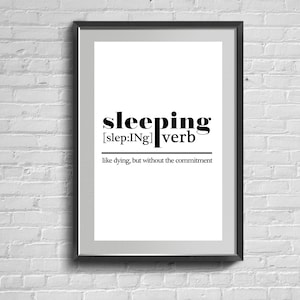 Sleeping Definition Wall Art. Funny Bedroom Poster. Dictionary Print. Modern Decor.