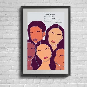 Maya Angelou Quote Print: Girl Power Feminist Wall Art