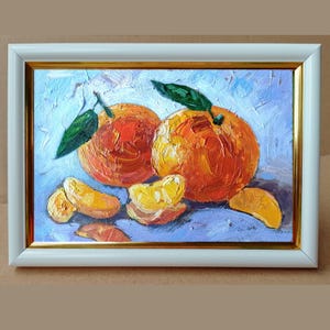 Mandarin Painting Oil Original, Fruit Citrus Still life, Kitchen Painting Tangerine, Painting Gift in Frame, Small Art Work 4x6&quot;