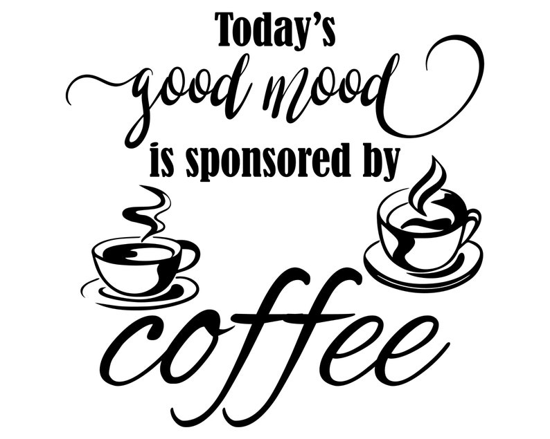 Download Good Vibes Svg Coffee Sayings Svg Coffee Svg Clip Art Art Collectibles Poligon Com