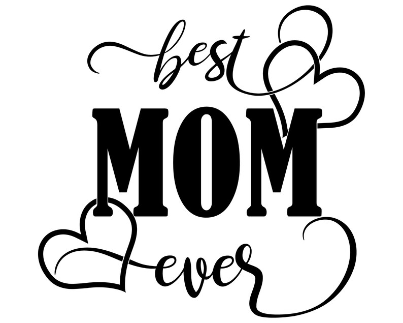 Download Best Mom Svg Mothers Day Svg Best Mom Ever Svg Mom Svg Clip Art Art Collectibles Lifepharmafze Com